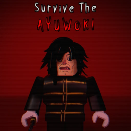 Survive The Ayuwoki