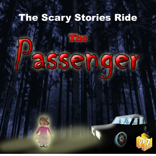 The Scary Stories Ride: "THE PASSENGER"