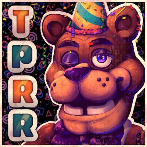 FNAF TPRR [ ANNIVERSARY ]