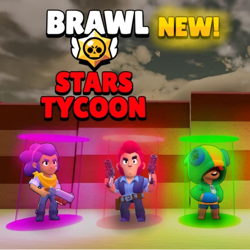 Brawl Stars Tycoon