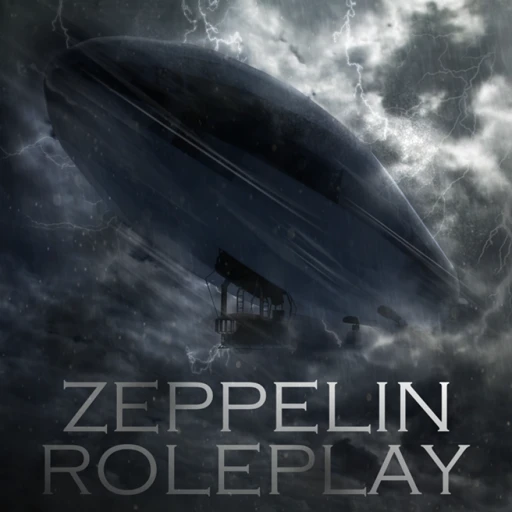 💥 Zeppelin Roleplay | R-Class [BETA]