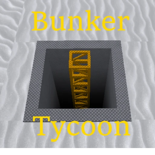 Bunker Tycoon