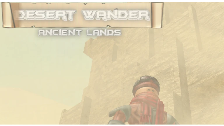 Desert Wander: Ancient Lands