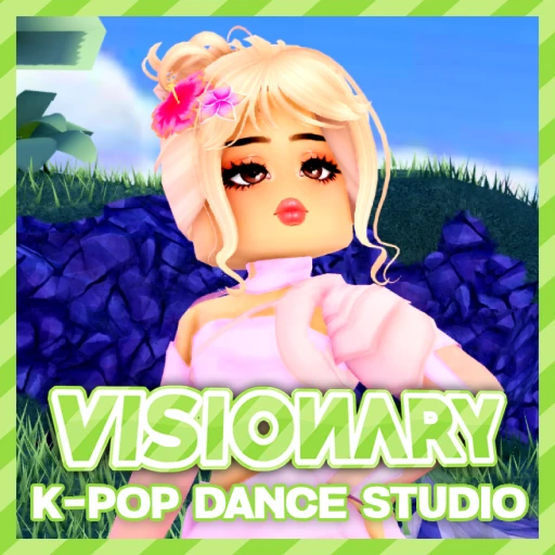 [💚] VISIONARY | DANCE STUDIO