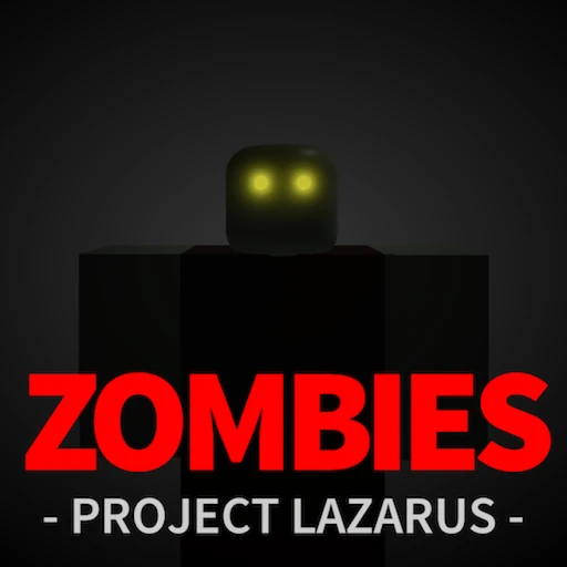 Project Lazarus: 💀 ZOMBIES 💀