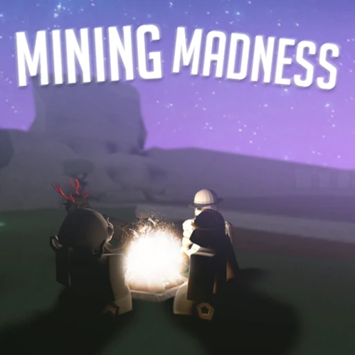 Mining Madness