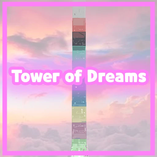 ☁Tower Of Dreams - Tower Of Hell