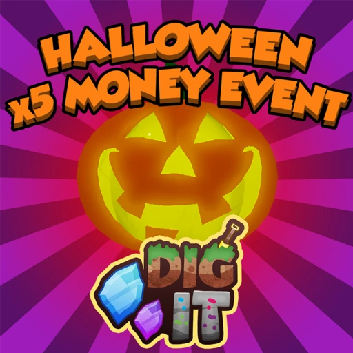 🎃 HALLOWEEN EVENT 🎃 Dig It!