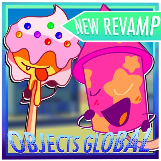 Objects Global - BFB & MORE!