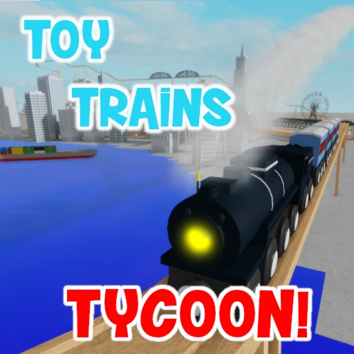 Toy Trains Tycoon!