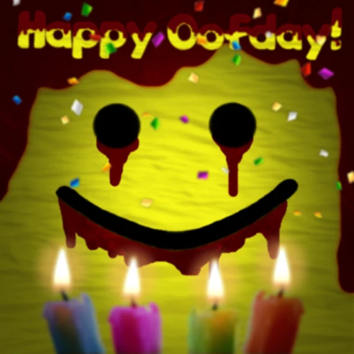 Happy Oofday! (ALPHA)