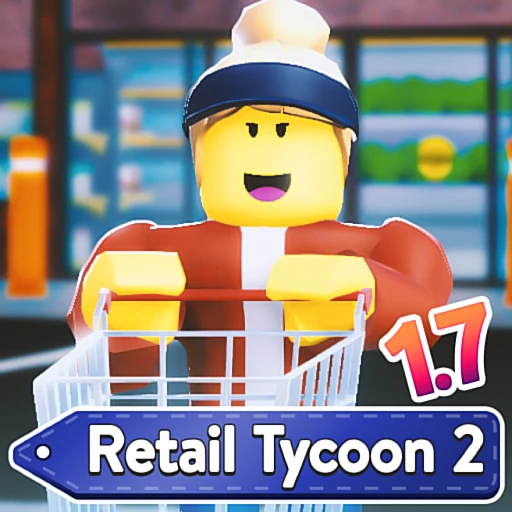 🛒Retail Tycoon 2