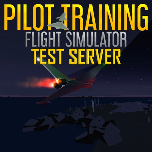 [CLOSED} Pilot Training Test Server