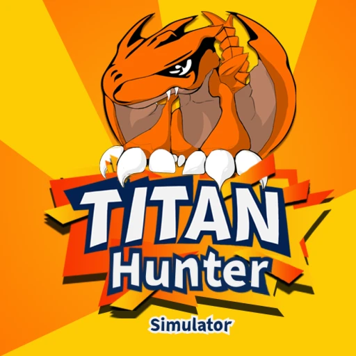 (Beta)✨Titan Hunter 🔥Simulator🔥