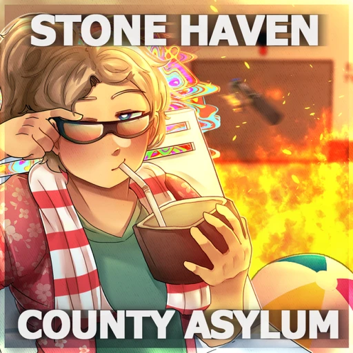 [☀️ ] Stone-Haven County Asylum