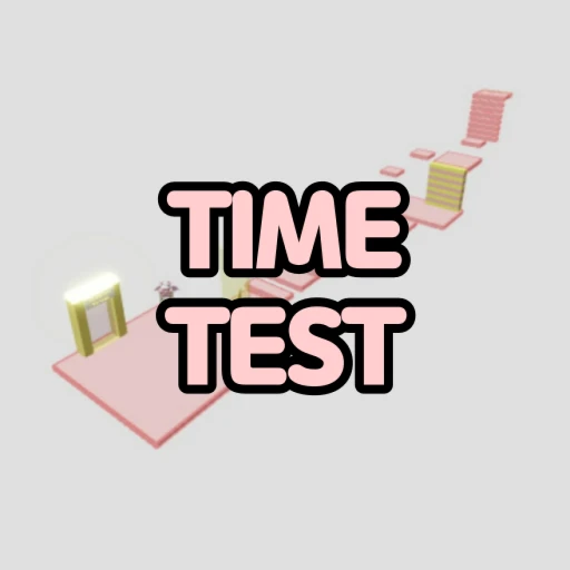 Time Test! ⏰