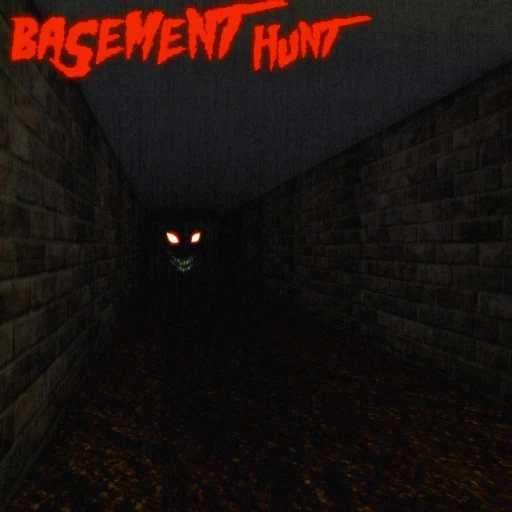Basement Hunt [Horror]