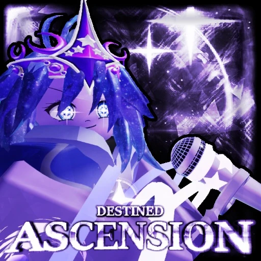 Destined Ascension [2X TERROR WEEKEND!!]