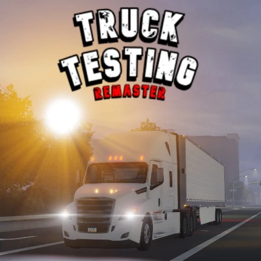 [UPDATE] Truck Testing Remaster