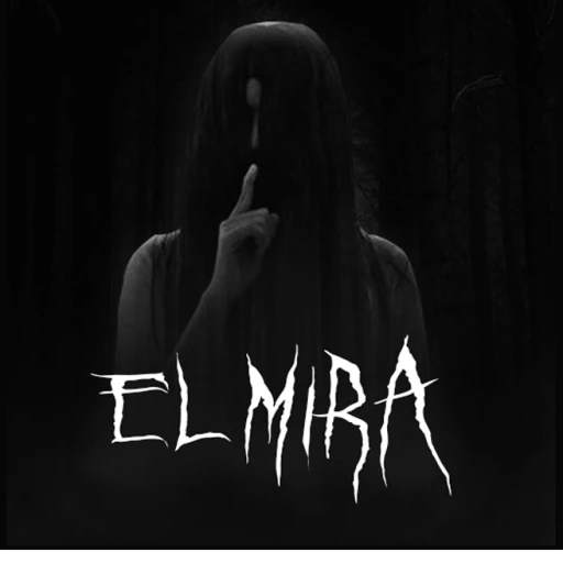 ELMIRA [Horror]