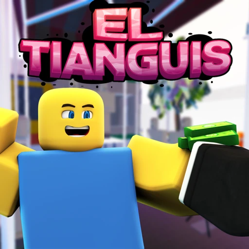 The Tianguis [NEW ANTIJITS 🥙 ]