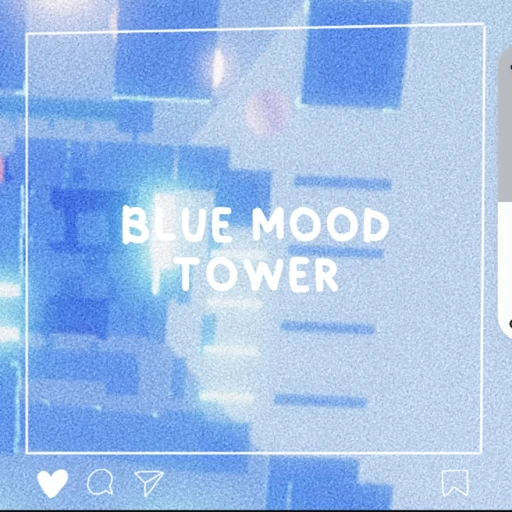 blue mood tower