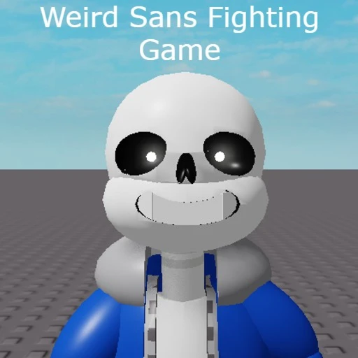 Weird Sans Fighting Game