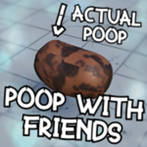 [FREE UGC] POOP WITH FRIENDS