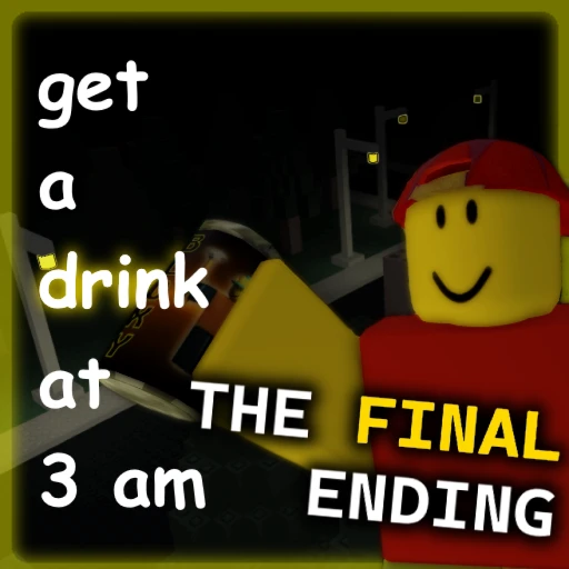 get a drink at 3 am