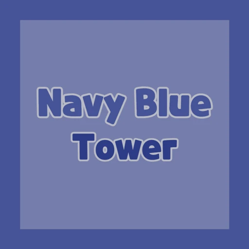 Navy Blue Tower🌠