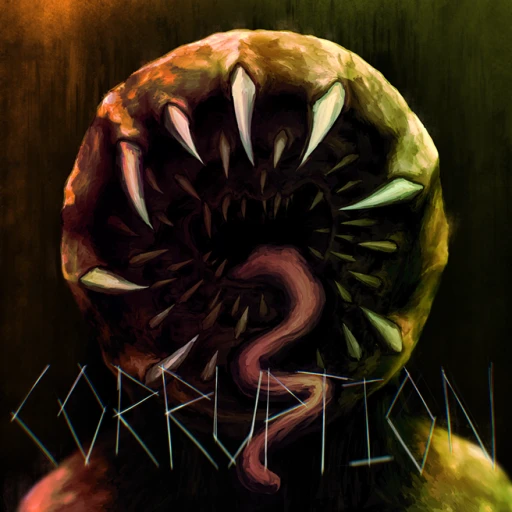 Corruption [HORROR] 