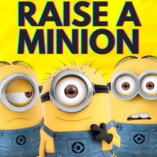 Raise a Minion! [PORTAL🚪]!