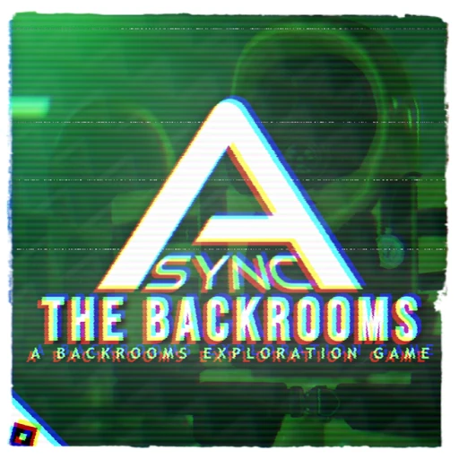 The Backrooms | ASYNC