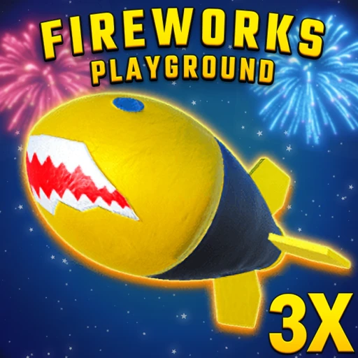 [3X] Fireworks Playground [BETA]