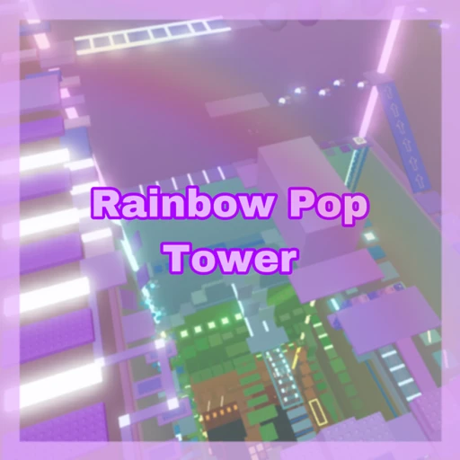 🌈Rainbow Pop Tower