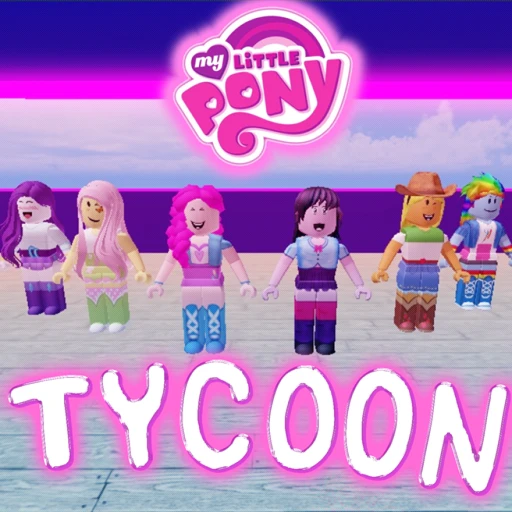 My Little Pony Tycoon