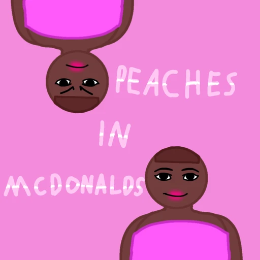 Peaches in mcdonalds!