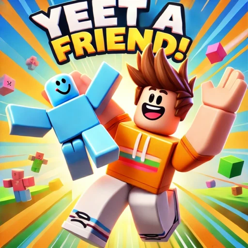 Yeet A Friend!