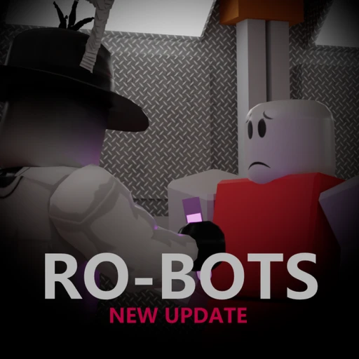 RO-BOTS [BETA] [HOTFIX]