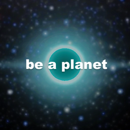 be a planet [BETA]