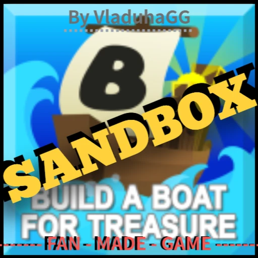 Build A Boat For Treasure [SANDBOX]