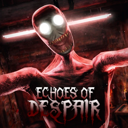 Echoes Of Despair [HORROR]