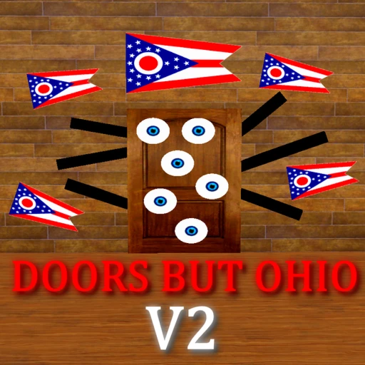 Doors but OHIO V2! [NEW]