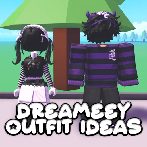 Dreameey's Outfit Ideas