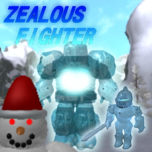 Zealous Fighter! 