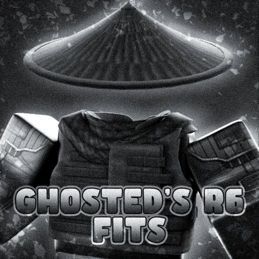 Ghosted's R6 Fits