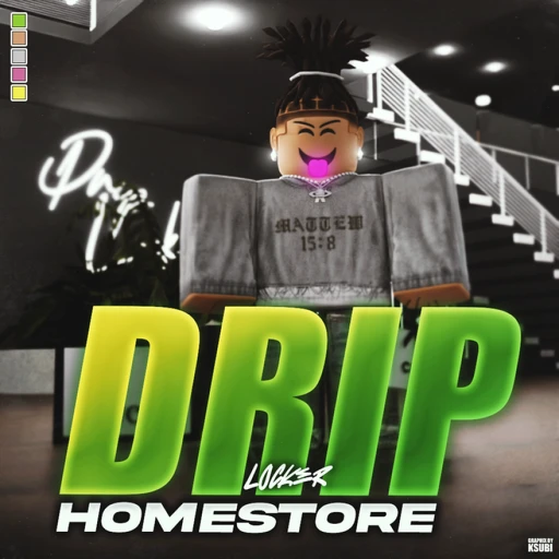 Drip Locker HomeStore (HUGE UPDATE 🛍)