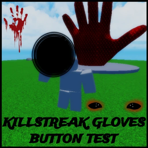 [• RNGStreak •] Killstreak Gloves Button Test