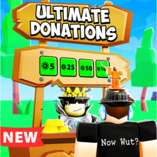  [UPD] Ultimate Donations 💸