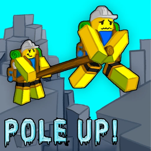 Pole Up! [Two Player Obby]